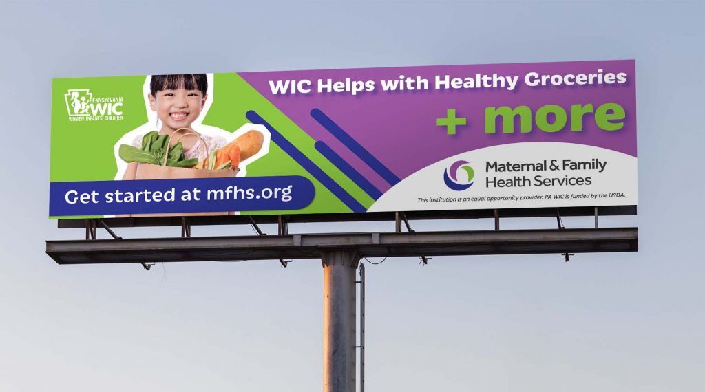 Mockup of an billboard from the WIC + MFHS campaign